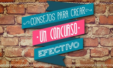 Consejos crear concursos efectivos