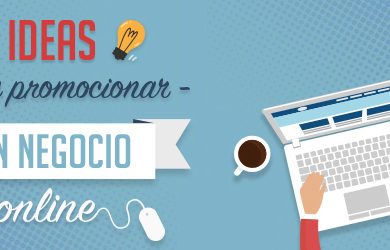 Ideas promocionar negocio online
